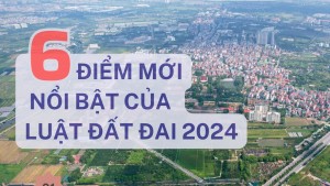 Những điểm mới, nổi bật của Luật Đất đai 2024 vừa được Quốc hội thông qua